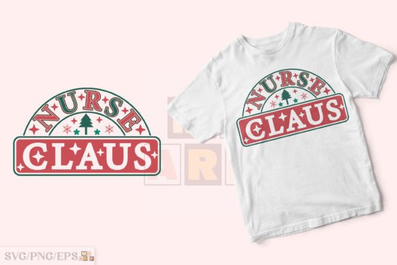 Download Nurse Claus Christmas Shirt SVG Design - Christmas shirt svg Collection