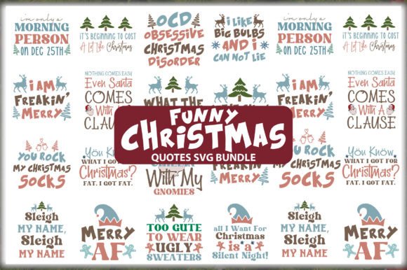 Download Funny Christmas Quotes SVG Bundle - Christmas quote Collection
