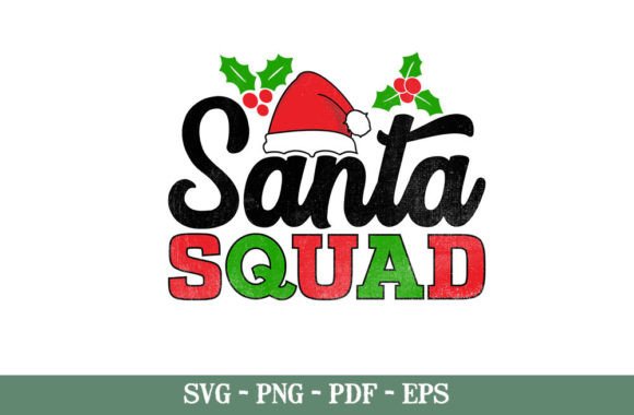 Download Santa Squad Funny Christmas Quotes SVG - Christmas quote Collection