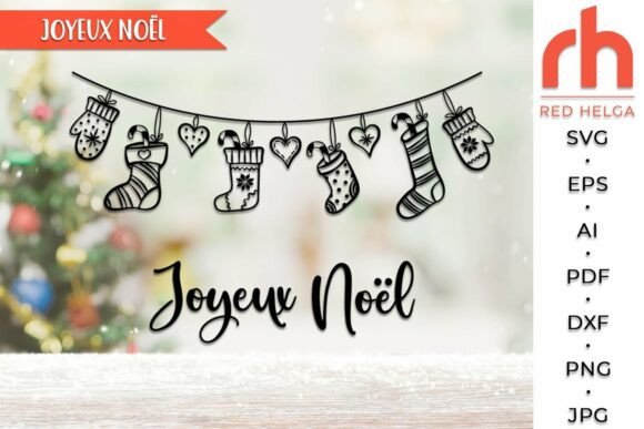 Download Joyeux Noël SVG, Christmas Stocking DXF - Christmas stocking Collection